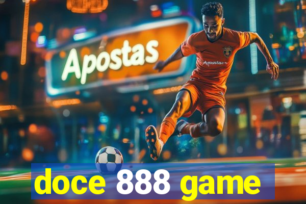 doce 888 game